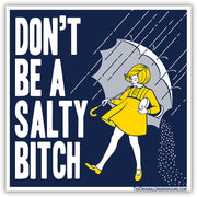 Don't Be a Salty Bitch Car Magnet - True Jersey