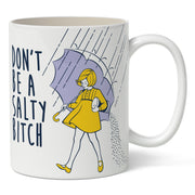 Don't Be a Salty Bitch Mug - True Jersey