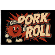 Pork Roll Forever Flag