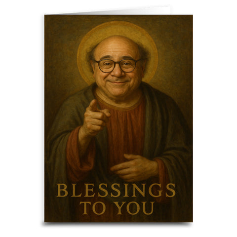 Saint Danny "Blessings" Greeting Card