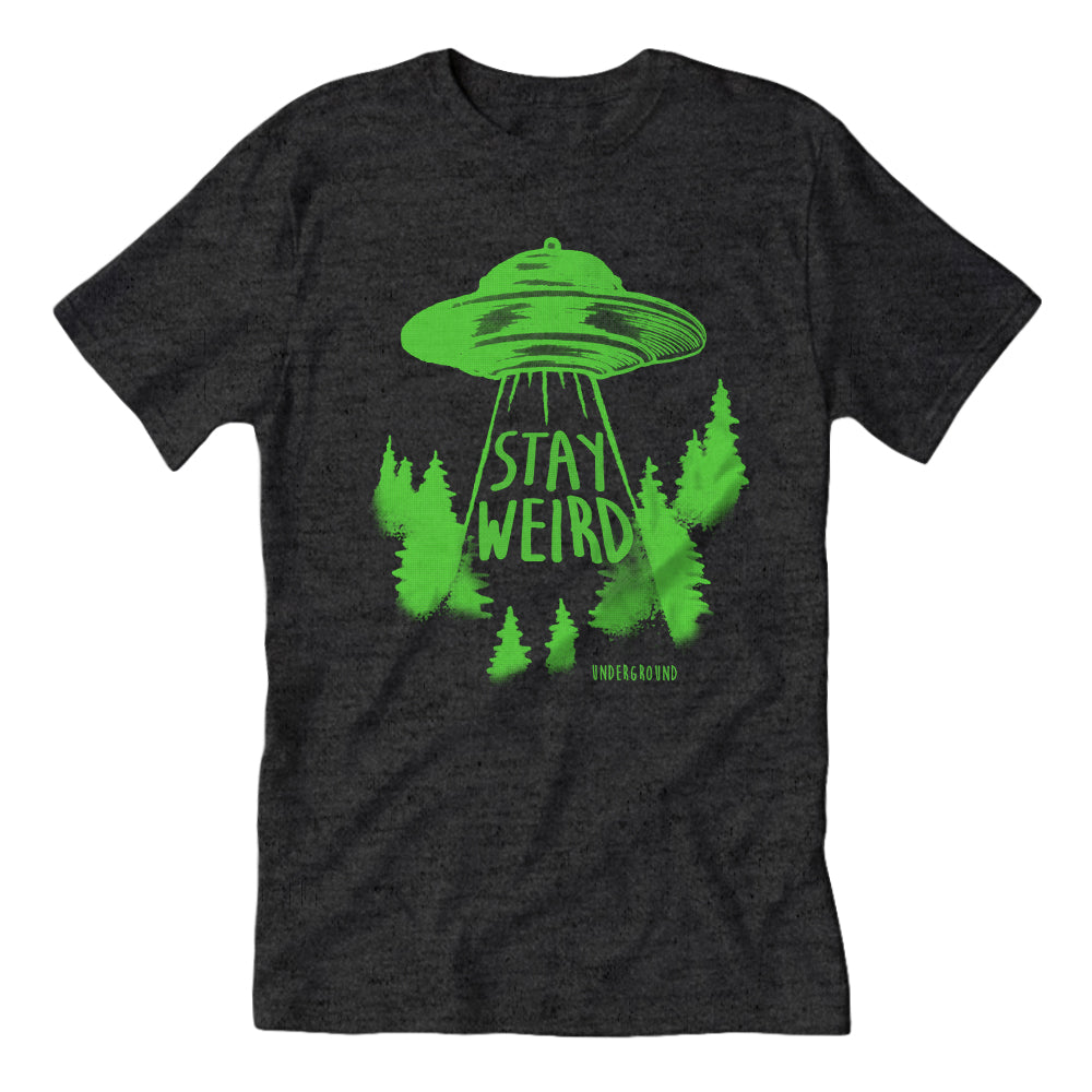 Stay Weird  T-Shirt - True Jersey