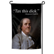 Flag with Benjamin Franklin's portrait and humorous quote on a black background